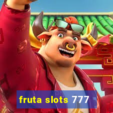 fruta slots 777 - mega jackpot